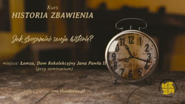 Historia Zbawienia - 02-05 lipca 2026